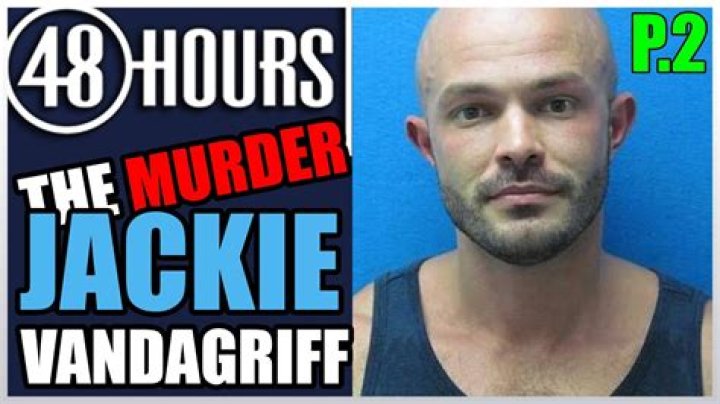 5 shocking details about Jackie Vandagriff’s murder